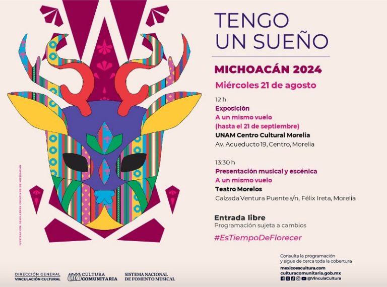 Festival Tengo Un Sueño Michoacán llega al UNAM Centro Cultural Morelia
