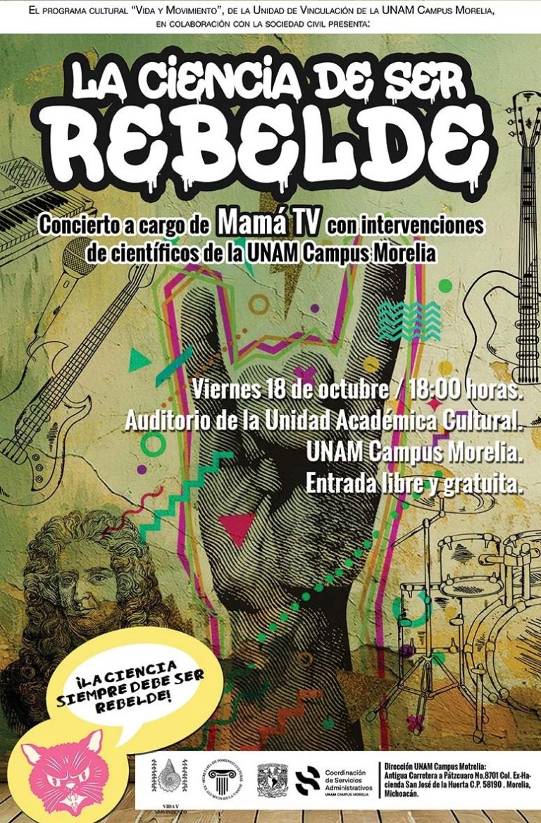 “La ciencia de ser rebelde”, concierto científico en la UNAM Morelia, este viernes