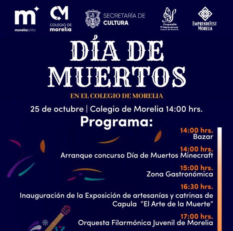 Colegio de Morelia ofrecerá programa de arte, cultura y tecnología en su celebración de Día de Muertos