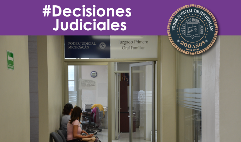 Emiten jueces familiares resoluciones basadas en el diálogo y el bienestar superior de las personas