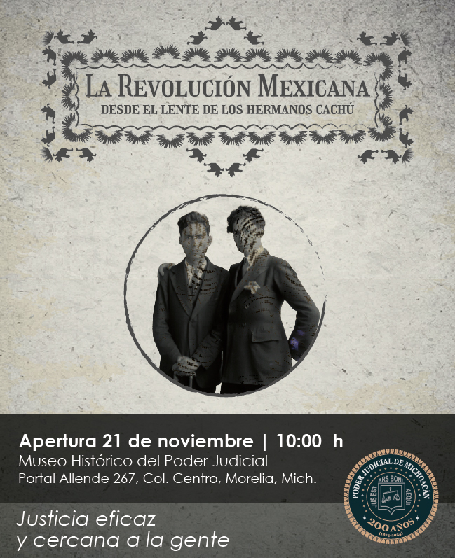 El PJM presentará la exposición fotográfica “La Revolución Mexicana desde el lente de los hermanos Cachú”