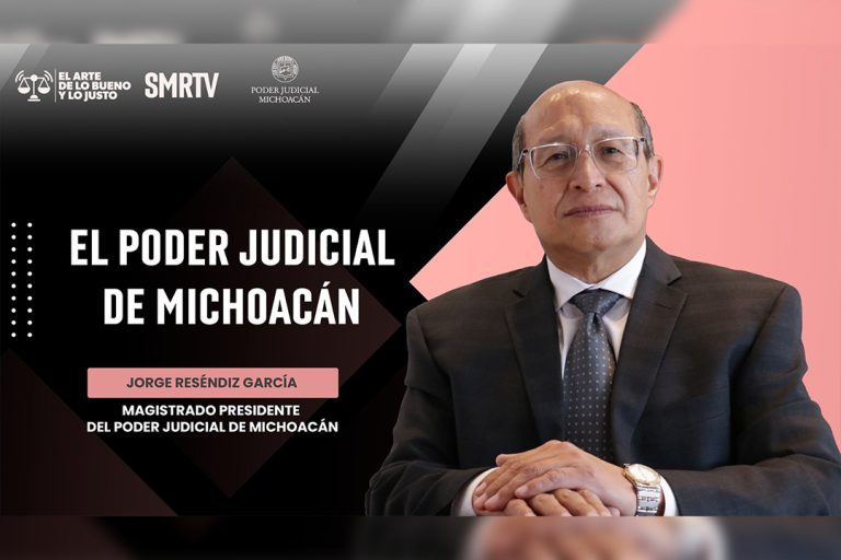 Poder Judicial de Michoacán estrena segunda temporada de El Arte de lo Bueno y lo Justo 