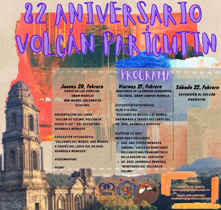 Conmemorará Instituto de Geofísica de la UNAM, Unidad Michoacán, el aniversario del nacimiento del Parícutin