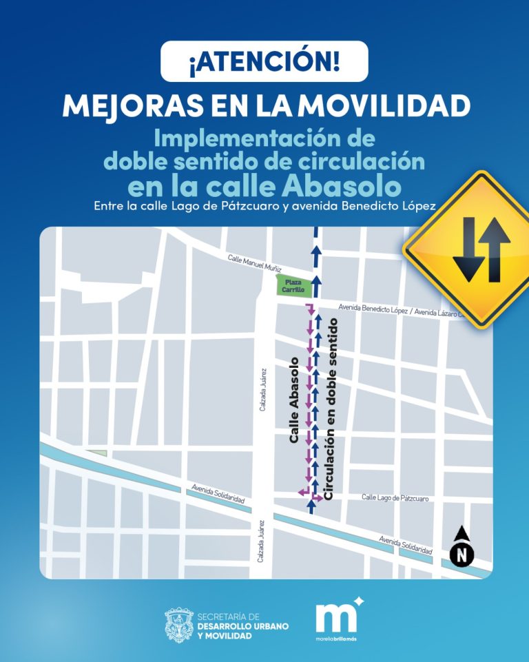 Implementará ayuntamiento cambios de sentido para mejorar movilidad en calle Abasolo