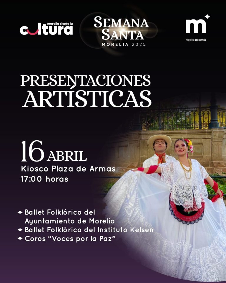Invita SeCultura Morelia a las actividades artísticas y culturales de Semana Santa