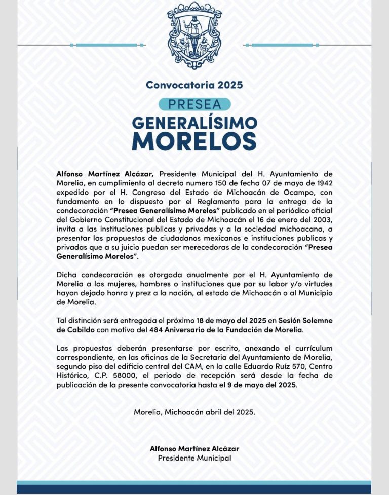 Gobierno de Morelia invita a participar en convocatoria a Presea Generalísimo Morelos