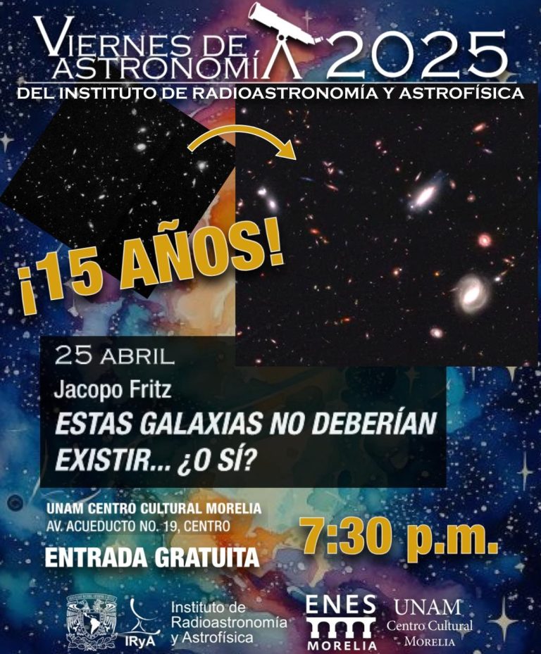 En Viernes de Astronomía de la UNAM: Hay galaxias que no deberían existir… ¿o sí?