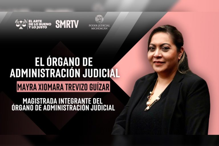 Acciones del Órgano de Administración Judicial generan certeza y transparencia en los procesos: Mayra Trevizo