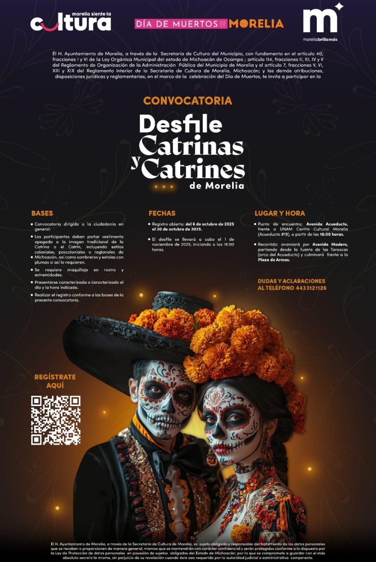 Continúa abierta la convocatoria a Desfiles de Catrinas y Catrines en Morelia