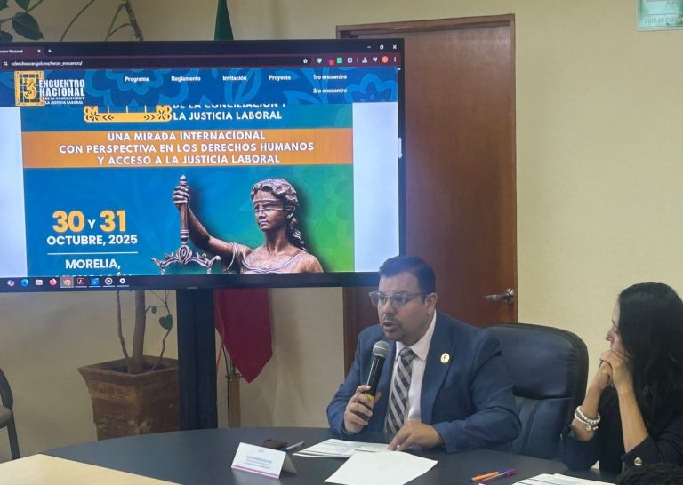 Michoacán, sede del Encuentro Nacional de Conciliación y Justicia Laboral