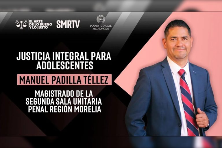 Justicia integral para adolescentes, tema del nuevo episodio de El Arte de lo Bueno y lo Justo