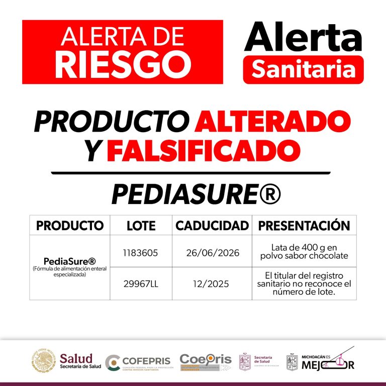 Emiten alerta sanitaria por alteración y falsificación de productos PediaSure®️*