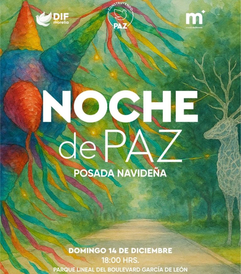 El DIF Morelia invita a su Posada Navideña en el Bulevar García de León