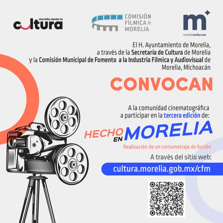 Comisión Fílmica lanza tercera edición de la convocatoria «Hecho en Morelia»