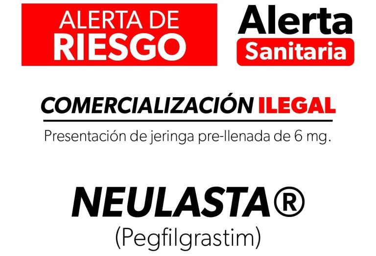 Alertan sobre la comercialización ilegal del medicamento Neulasta®️ 6 mg
