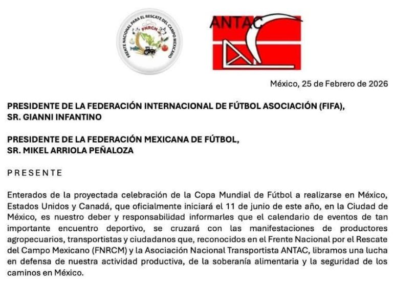 Campesinos y transportistas de México advierten en carta dirigida a la FIFA y FEMEXFUT, que Mundial se jugará en «tiempos convulsos» y se manifestarán