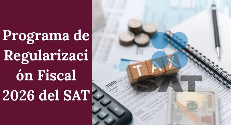 Pone SAT en marcha el Programa de Regularización Fiscal 2026