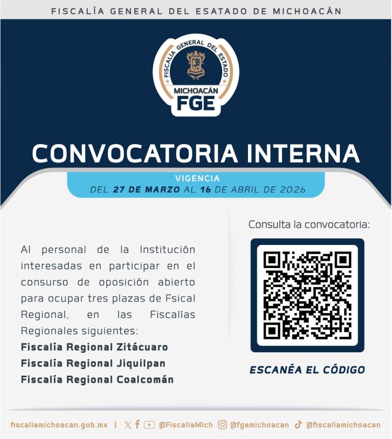 Abren convocatoria para fiscales regionales en Michoacán