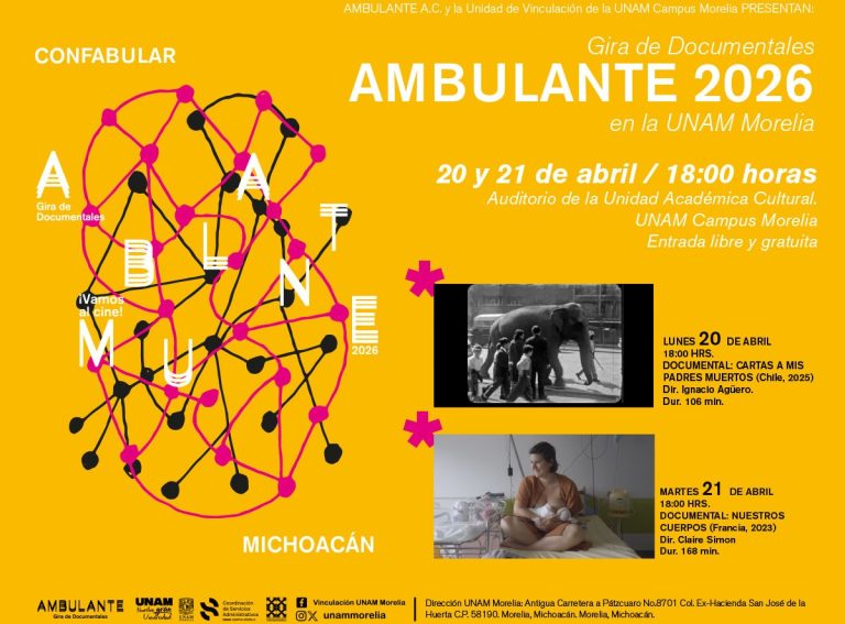 Llega la Gira de cine documental Ambulante a la UNAM Campus Morelia
