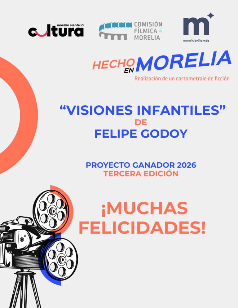 Ayuntamiento anuncia al ganador de convocatoria de cine ‘Hecho en Morelia 2026
